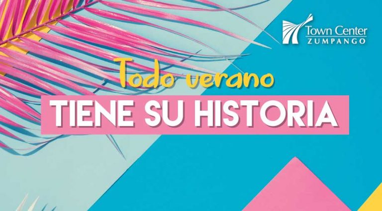 Verano en Town Center Zumpango